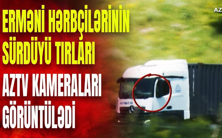 Erməni TIR-ları AzTV kameralarına tuş gəldi: Ermənistan sərhəddə nə daşıyır? - GÖRÜNTÜLƏR