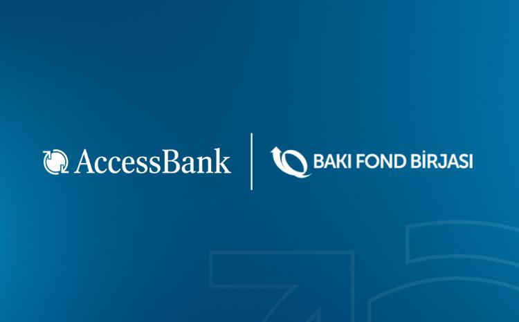 Bakı Fond Birjasında AccessBank QSC-nin istiqrazlarının yerləşdirilməsi üzrə hərrac keçiriləcək 