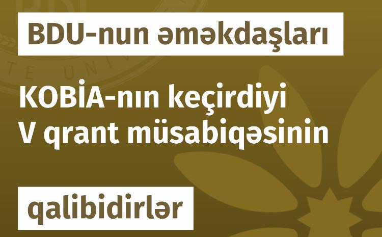 Сотрудники БГУ - победители V грантового конкурса KOBİA 