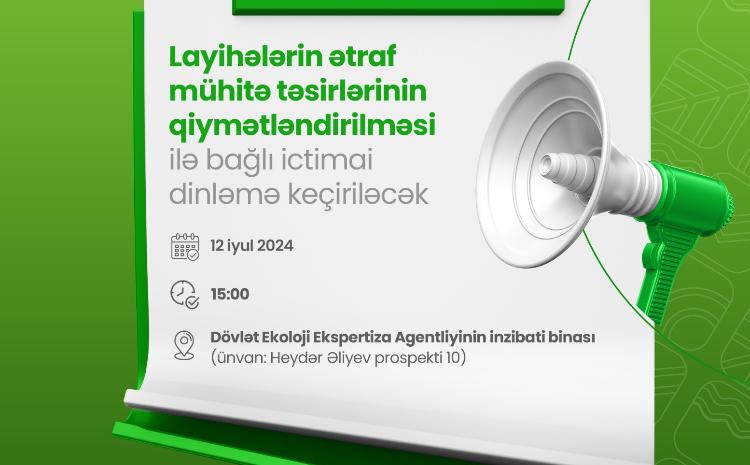 İctimai dinləmə keçiriləcək 