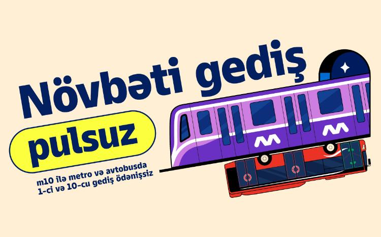 m10-da bütün istiqamətlərə gediş haqqı 50 qəpik kampaniyası davam edir 