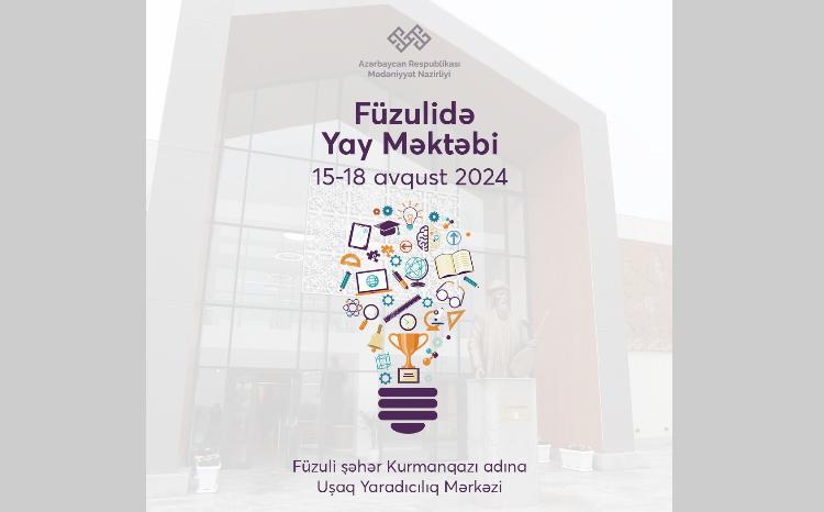 Füzuli şəhərində yay məktəbi təşkil olunacaq 