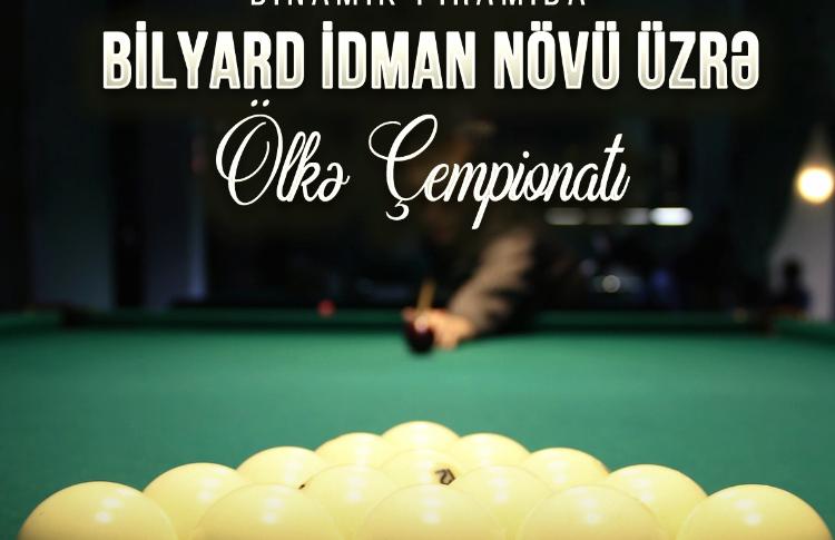 Azərbaycanda Dinamik Piramida Bilyard Növü üzrə Ölkə Çempionatı baş tutacaq 