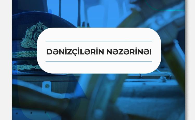 Dövlət Dəniz və Liman Agentliyi dənizçilərin sertifikatlaşdırılması prosesinin optimallaşdırılması istiqamətində yeniliklər edib 
