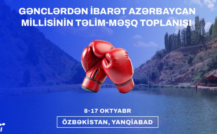 Boksçularımız dünya birinciliyinə hazırlığı Özbəkistanda davam etdirirlər 