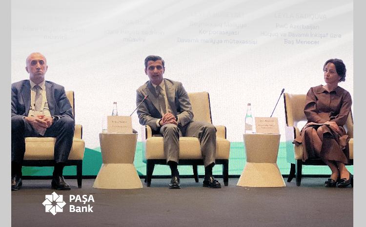 “PAŞA Bank” “Yaşıl Maliyyə və Dayanıqlı İnkişaf Forumu”nda iştirak edib 