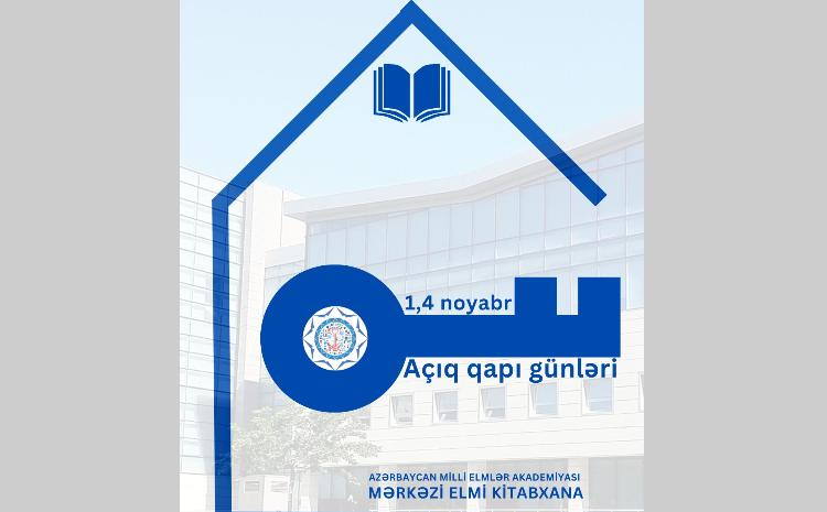 AMEA Mərkəzi Elmi Kitabxanasında “Açıq qapı” günləri keçiriləcək 