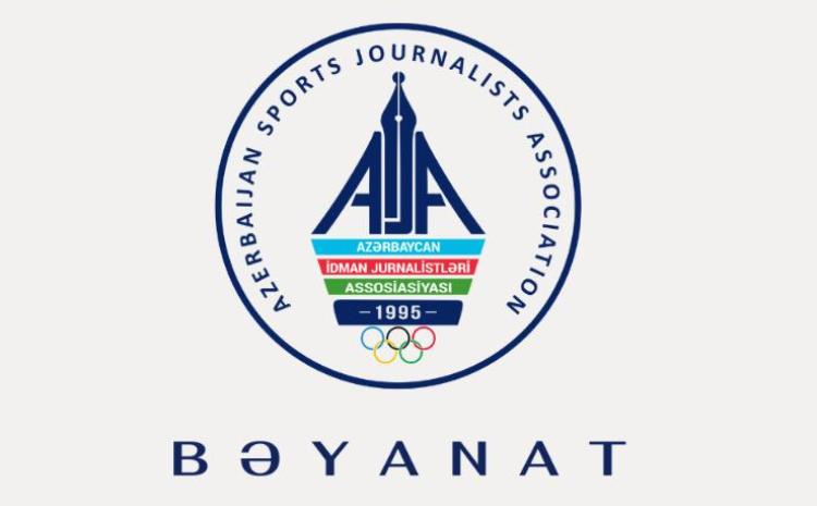 Azərbaycan İdman Jurnalistləri Assosiasiyasının BƏYANATI