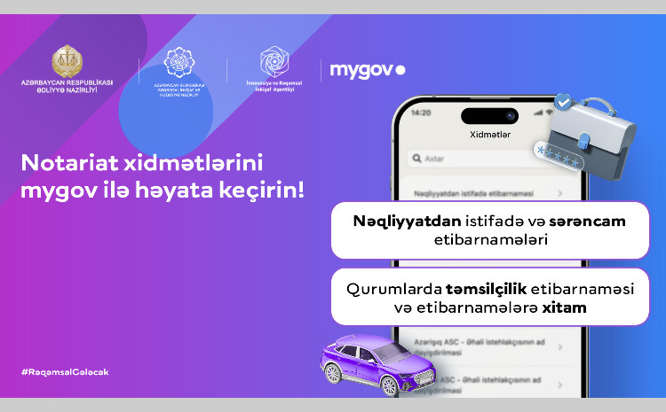 Notariat xidmətləri artıq “mygov” platformasında! 