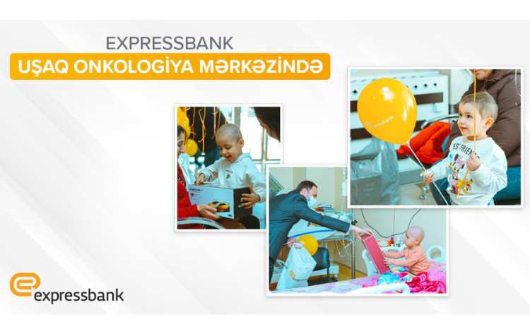 “Expressbank”ın əməkdaşları Uşaq Onkologiya Mərkəzini ziyarət ediblər 