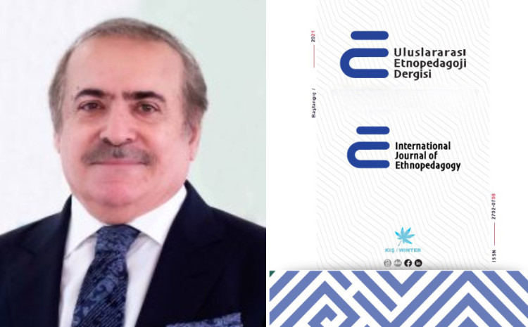 Akademik Rafael Hüseynovun iki məqaləsi Türkiyənin “Təhsil” jurnalının xüsusi nömrəsində dərc edilib 