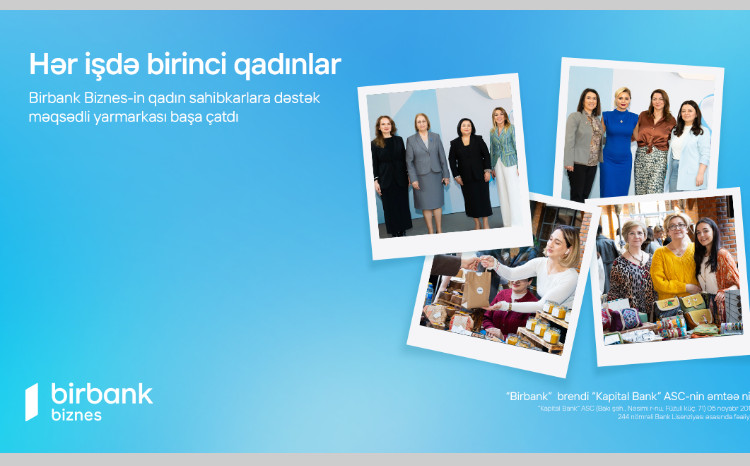 Birbank Biznes celebrated International Women’s Day with “Successful Women in Every Field”fair 