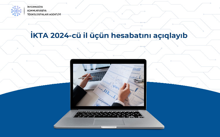İKTA 2024-cü il üçün hesabatını açıqlayıb 