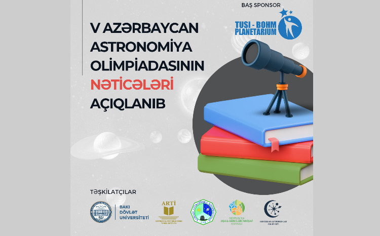 Объявлены результаты V Азербайджанской астрономической олимпиады 