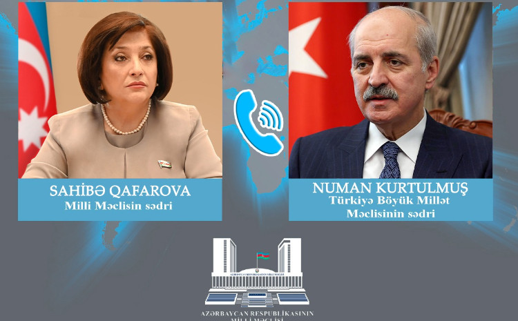 Состоялась телефонная беседа между спикером Милли Меджлиса Сагибой Гафаровой и спикером ВНСТ Нуманом Куртулмушем 