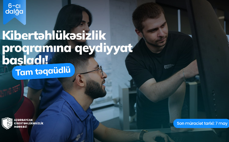 Azərbaycan Kibertəhlükəsizlik Mərkəzinin yeni təlim proqramına qeydiyyat başlayır 