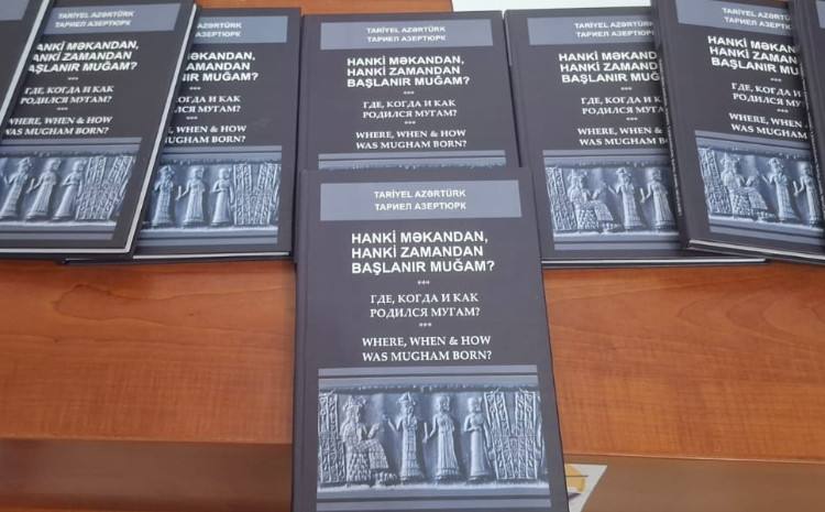 Muğamın mənşəyinə dair dəyərli əsər işıq üzü gördü 