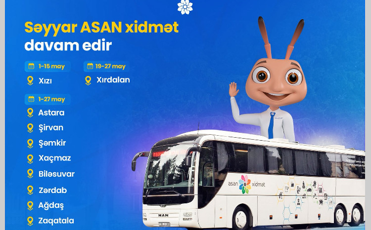 Səyyar ASAN xidmət davam edir 