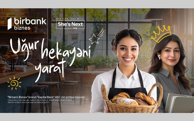 Birbank Biznes-dən xanım sahibkarlar üçün daha bir fürsət: “She’s Next” təşəbbüsünə qoşulun 15 000 AZN qazanmaq şansına sahib olun 