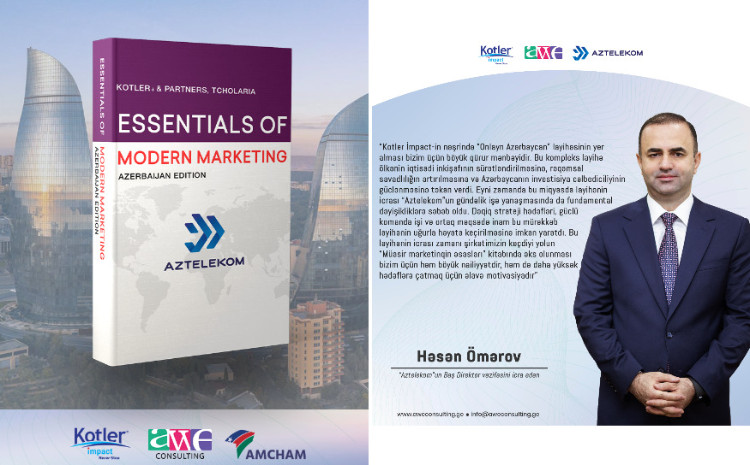 Dünya şöhrətli Filip Kotlerin  “Müasir marketinqin əsasları” nəşrində “Aztelekom” təcrübəsindən bəhs olunacaq 