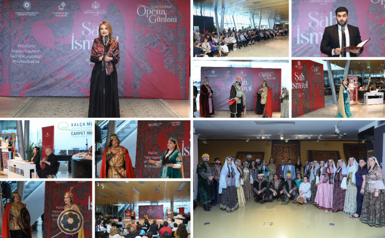 Shah Ismail Opera Presented within the Framework of the Opera Days Project 
