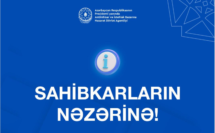 Antiinhisar və İstehlak Bazarına Nəzarət Dövlət Agentliyinin məlumatı 