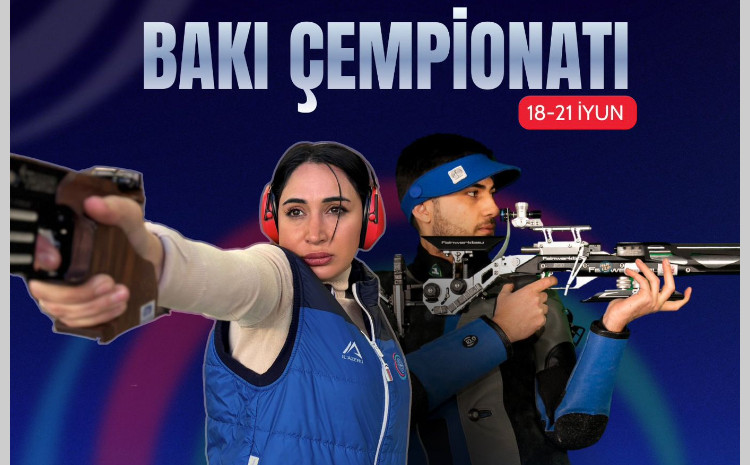 Bakı Atıcılıq Mərkəzində güllə atıcılığı üzrə Bakı Çempionatı start götürdü 