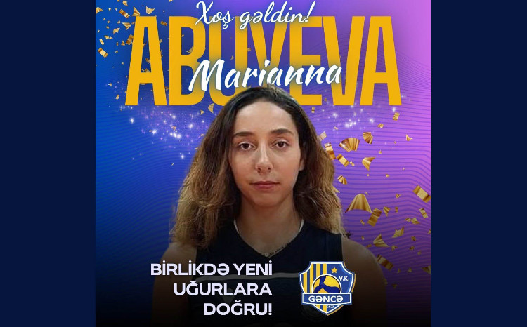 "Gəncə" Marianna Abuyeva ilə gücləndi 