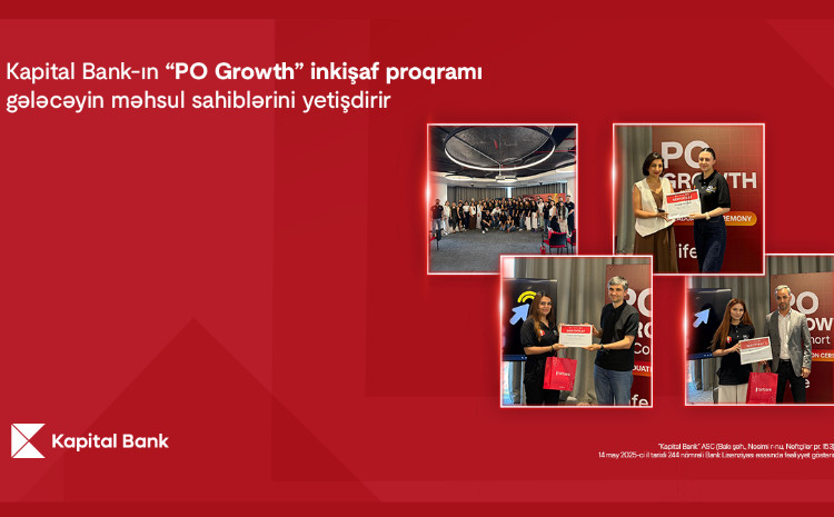 Программа развития «PO Growth» от Kapital Bank готовит будущих менеджеров по продукту 