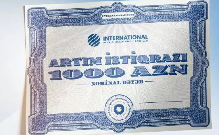 BOKT "International” ASC-nin istiqrazlarının yerləşdirilməsi üzrə hərrac keçiriləcəkdir 