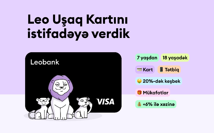 Leobank Uşaq kartını təqdim edir: erkən yaşdan maliyyə savadlılığı 