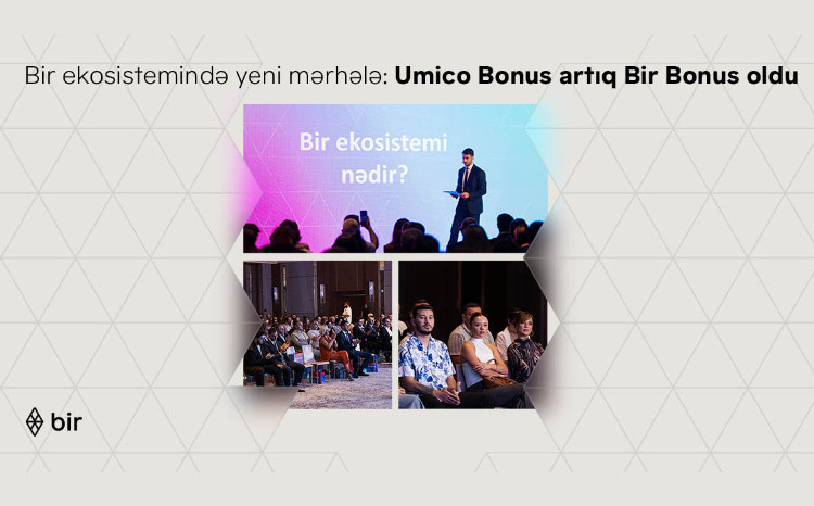Новый этап в развитии экосистемы Bir: Umico Bonus стал Bir Bonus 