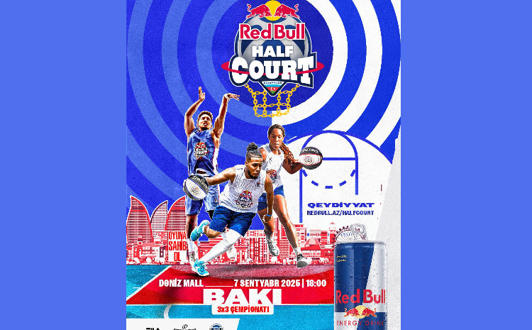 Red Bull Half Court Azerbaijan 2025: Basketbol coşqusu Bakını fəth edəcək! 