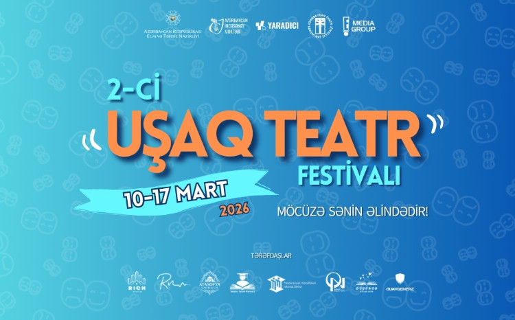 “2-ci Uşaq Teatrı Festivalı” başlayır 