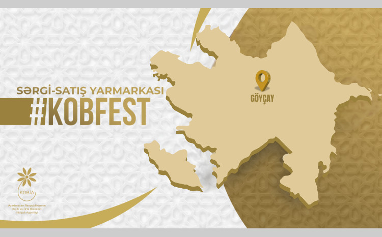 Göyçayda “KOB FEST” sərgi-satış yarmarkası keçiriləcək 
