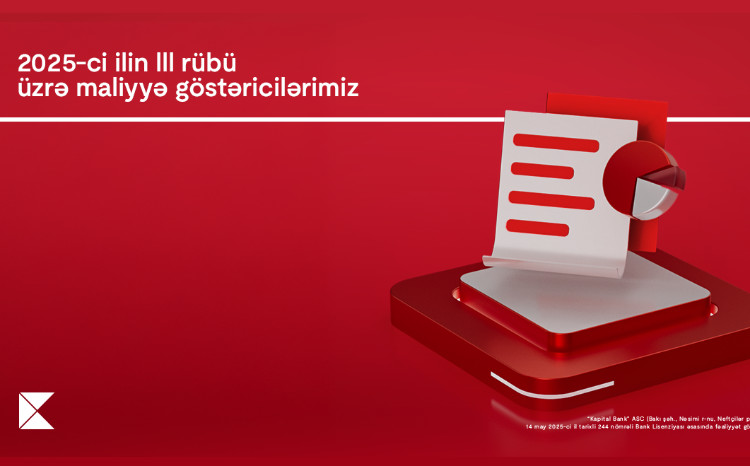 Kapital Bank announces financial results for the third quarter of 2025 