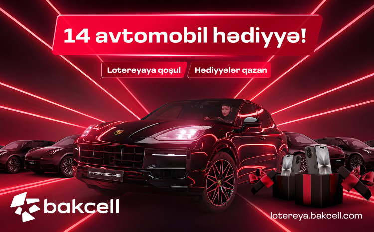 Bakcell launches a lottery with 14 prestigious cars and numerous prizes 