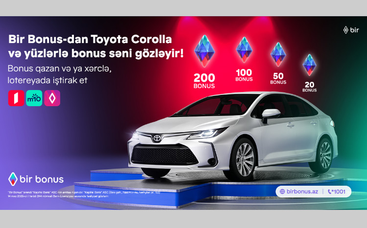 Bir Bonus дарит Toyota Corolla и сотни бонусов 