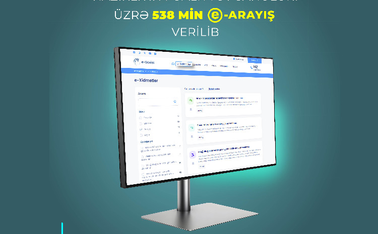 Yanvar-oktyabr aylarında Nazirliyin fəaliyyət sahələri üzrə 538 min e-arayış verilib 