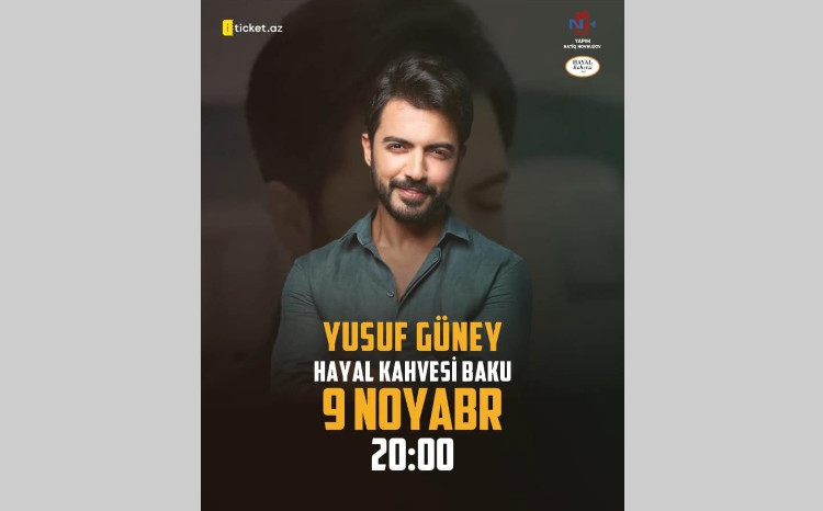 Yusuf Güney Bakıda konsert verəcək! - VİDEO