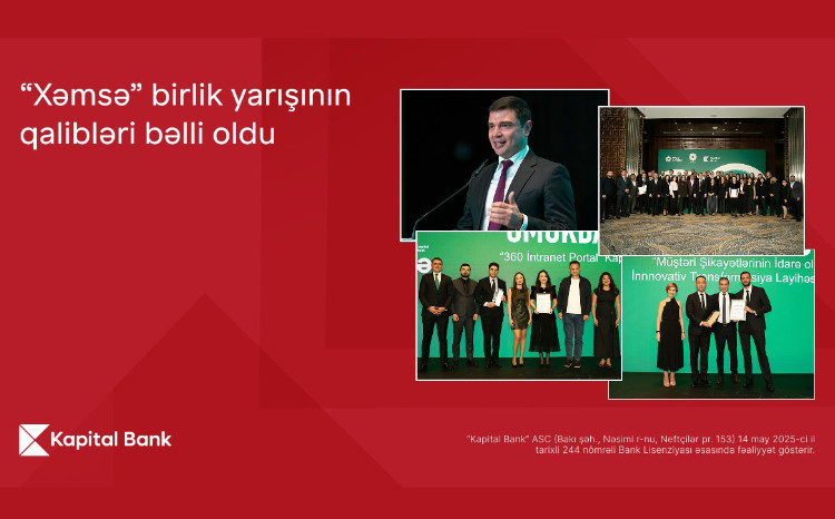Kapital Bank стал победителем конкурса «Xəmsə» с двумя проектами 