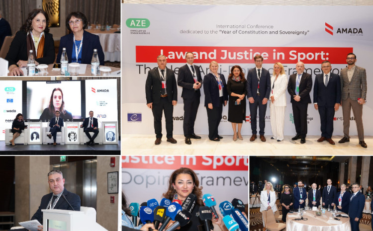 Bakıda “İdmanda hüquq və ədalət: yeni antidopinq çərçivəsi” adlı beynəlxalq konfrans keçirilib 