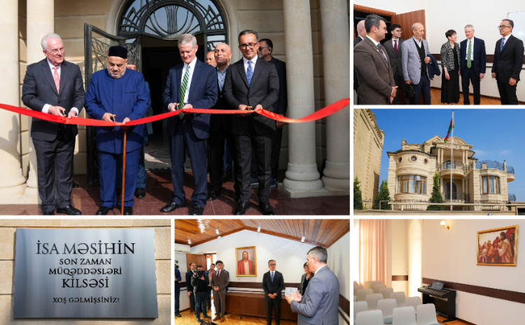İsa Məsihin Sonuncu Gün Müqəddəsləri Kilsəsinin Bakı ofisi açılıb 