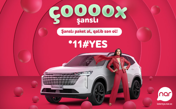 Cəmi 1 AZN-lə bu axşam “Nar”dan möhtəşəm avtomobilə sahib ol! 