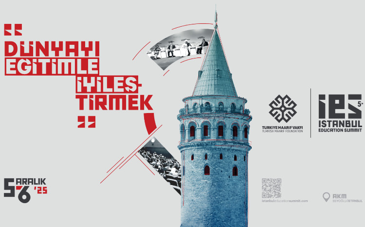 5-ci İstanbul Təhsil Sammiti: Dünyanı Təhsillə Yaxşılaşdırmaq üçün Qlobal Çağırış 