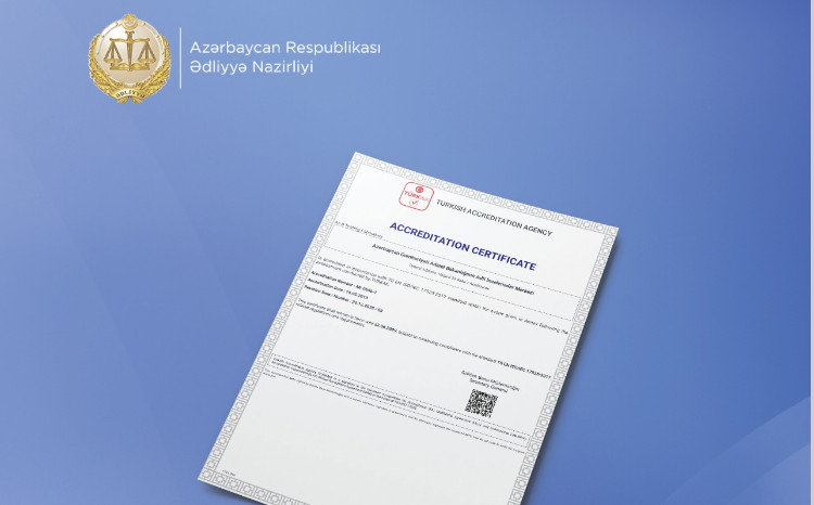 Ədliyyə Nazirliyinin Məhkəmə Ekspertizası Mərkəzi İSO 17025 standartına görə beynəlxalq akkreditasiyasını davam etdirir 