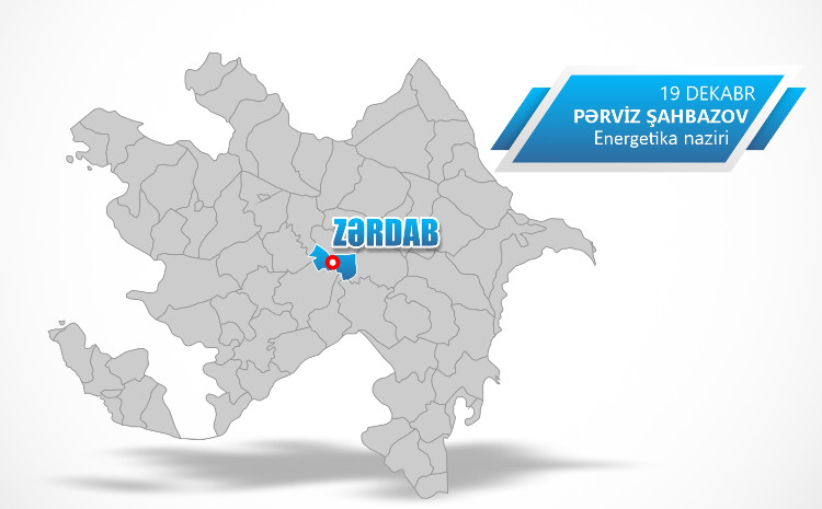 Energetika naziri Zərdabda vətəndaşları qəbul edəcək 