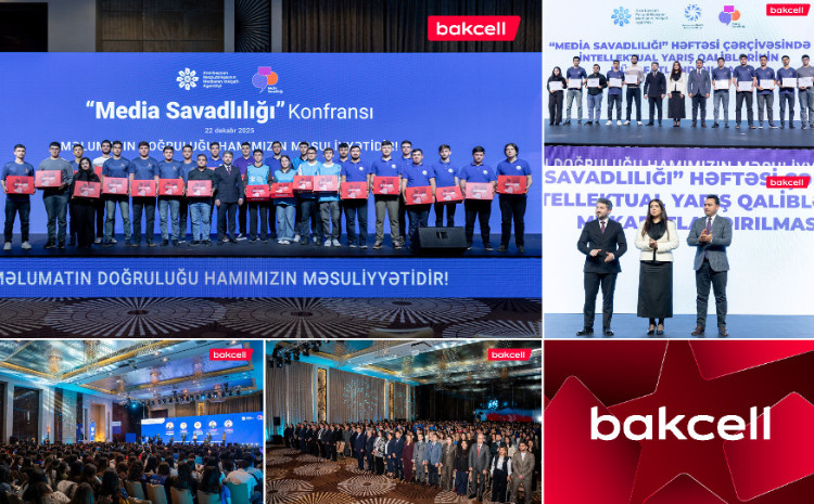 “Media Literacy” Conference successfully held with Bakcell as innovation partner 