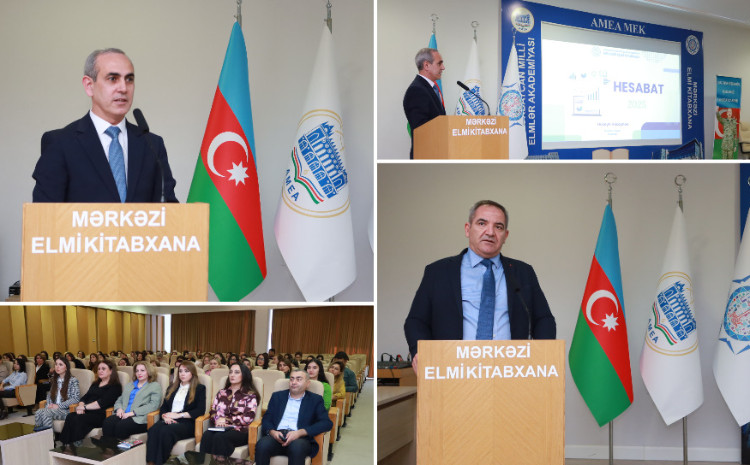 Mərkəzi Elmi Kitabxana 2025-ci il üzrə fəaliyyət hesabatını təqdim edib 