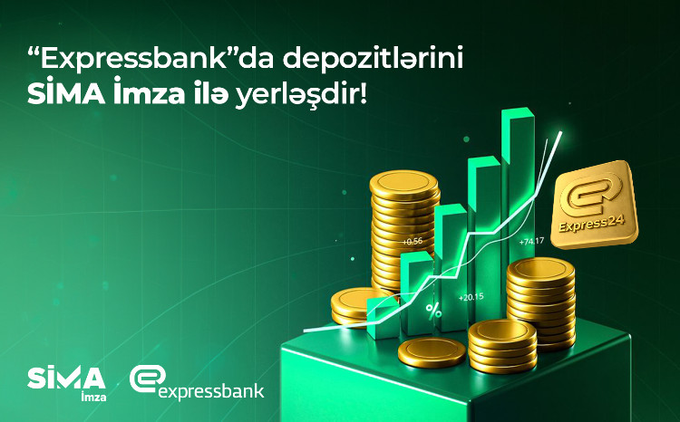 Expressbank has digitalized deposit placement with “SİMA İmza” 